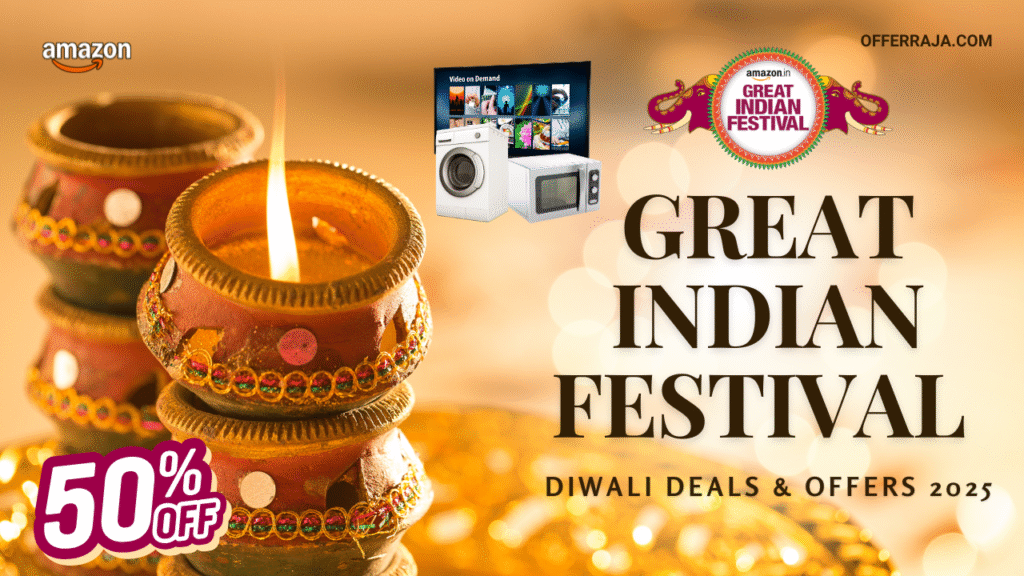 Great Indian Festival Sale 2025 Diwali Deals