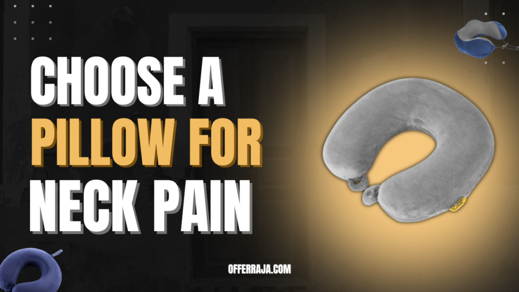 Best Pillow for Neck Pain