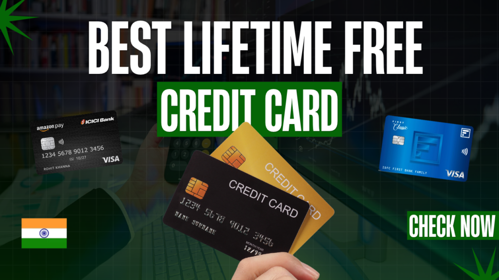 best lifetime free credit cards in India 2026