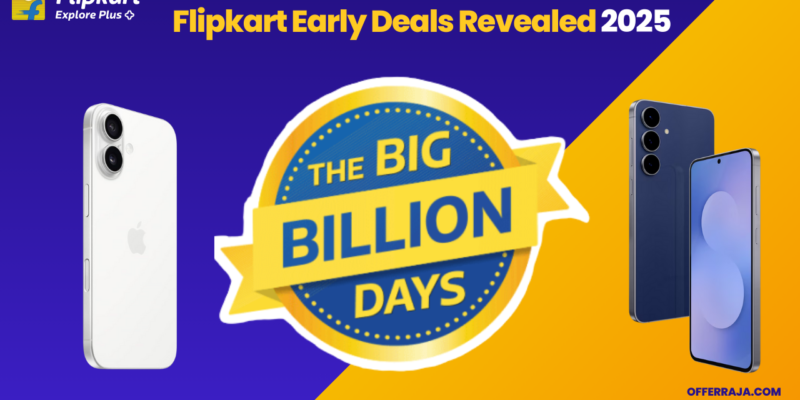 Flipkart Big Billion Days Sale 2025: Best Deals on iPhone 16, Samsung Galaxy S25, Vivo X200 FE, and More