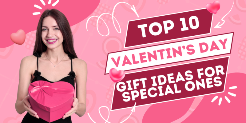 10 Thoughtful Valentine’s Day 2026 Gift Ideas for Your Special Someone