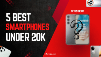 5 Best Smartphones Under ₹20000 in India: Power-Packed Devices for Every Need
