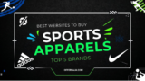 Best Websites to Buy Sports Apparels – Top 5 Brands