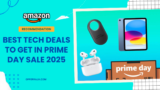 Best Tech Deals to Get This Prime Day Sale 2025: Headphones, Phones, Laptops, TV and More