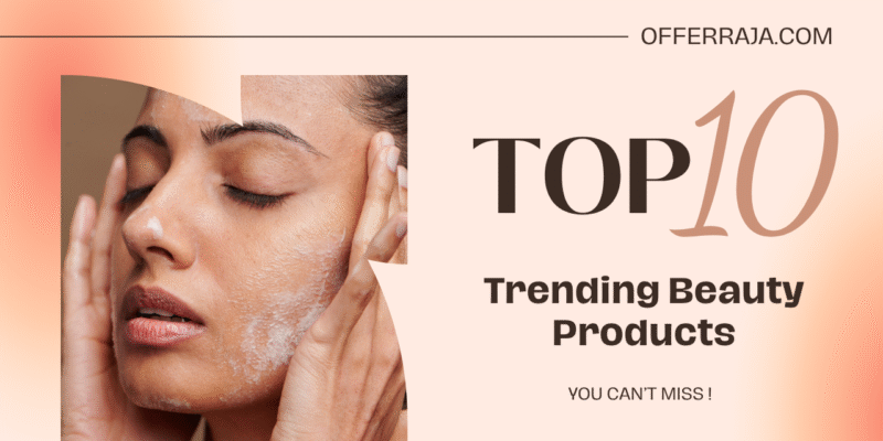Trending Beauty Products + Discount Codes You Can’t Miss
