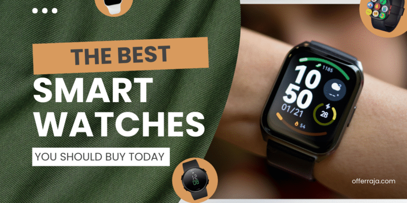 The Best Smartwatch 2025: You Should Buy Today