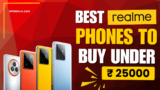 Best Realme Phones Under ₹25,000 – Deals, Specs, and Buyer’s Guide