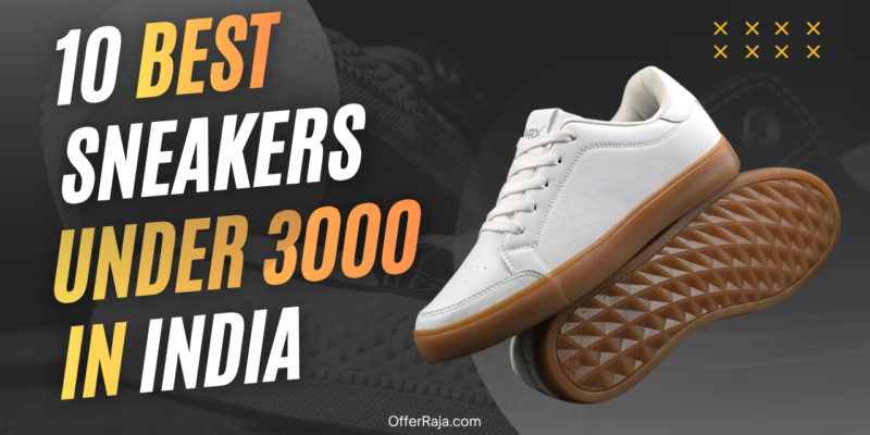 10 Best Sneakers Under ₹3,000 in India (2025 Edition)