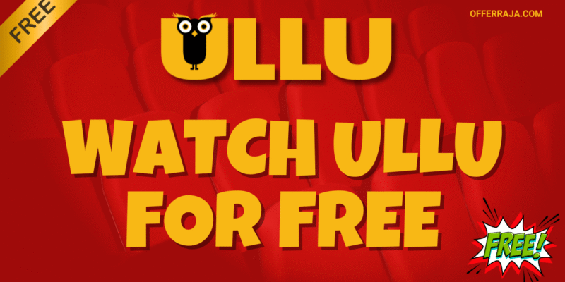 How to Watch Ullu Web Series Without Subscription